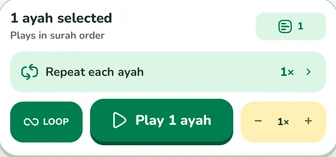 Soorah’s ayah selection panel with one ayah selected and Repeat each ayah, Loop, Play 1 ayah, and speed controls.