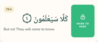 An ayah in the Soorah reader, swiped to reveal the manual Mark to here action.