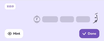 Soorah practice mode with the words of ayah 112:3 hidden, and Hint and Done buttons.